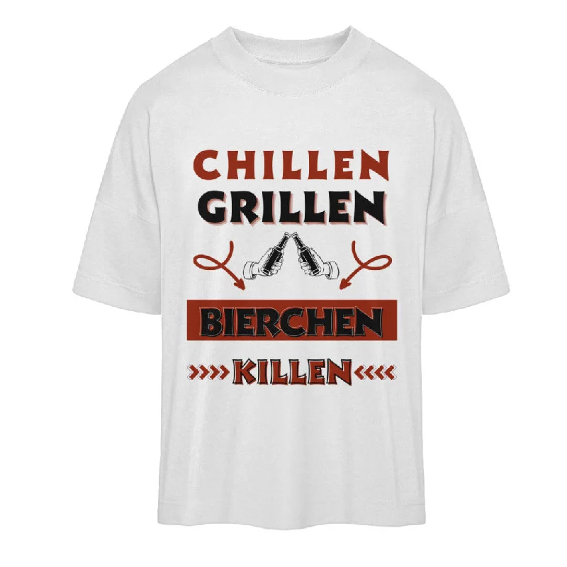 Chillen Grillen Bierchen  - Oversized Shirt Unisex