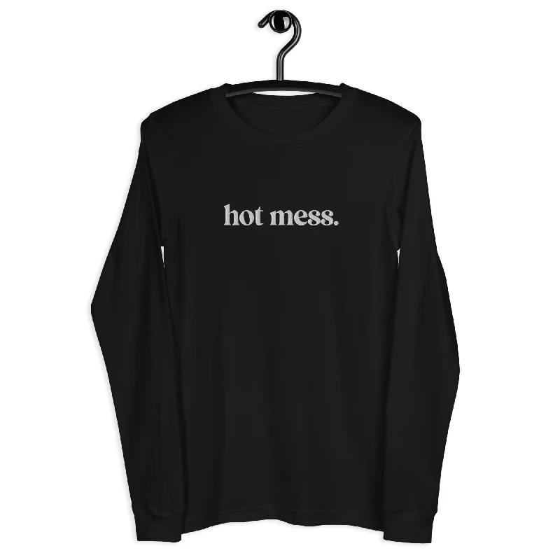 Hot Girl Hot Mess Embroidered Long Sleeve Tee