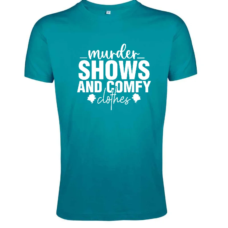 Murder Shows & Comfy Clothes Tee